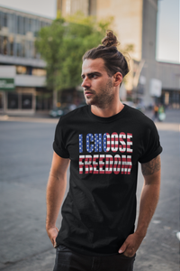 I Choose Freedom T-Shirt