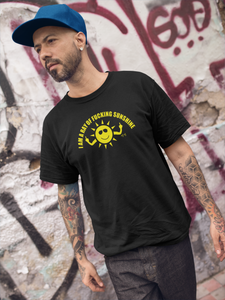 I Am A Ray Of Fucking Sunshine T-Shirt