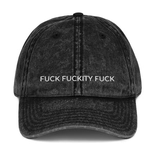 Fuck Fuckity Fuck Hat