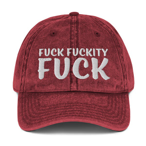 Fuck Fuckity Fuck Hat